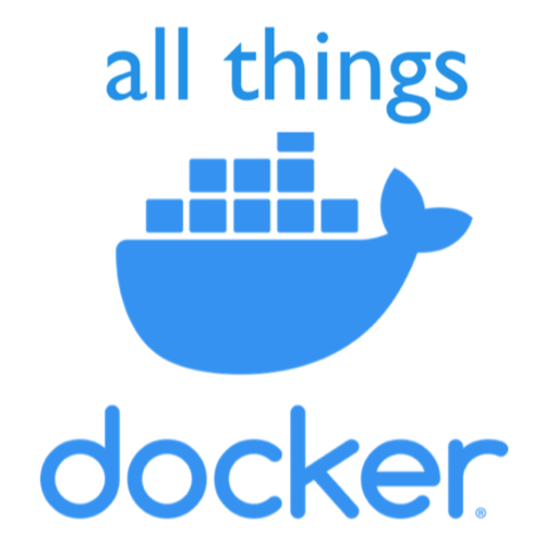 All Things Docker