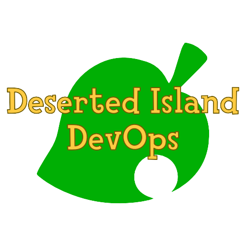 Deserted Island DevOps